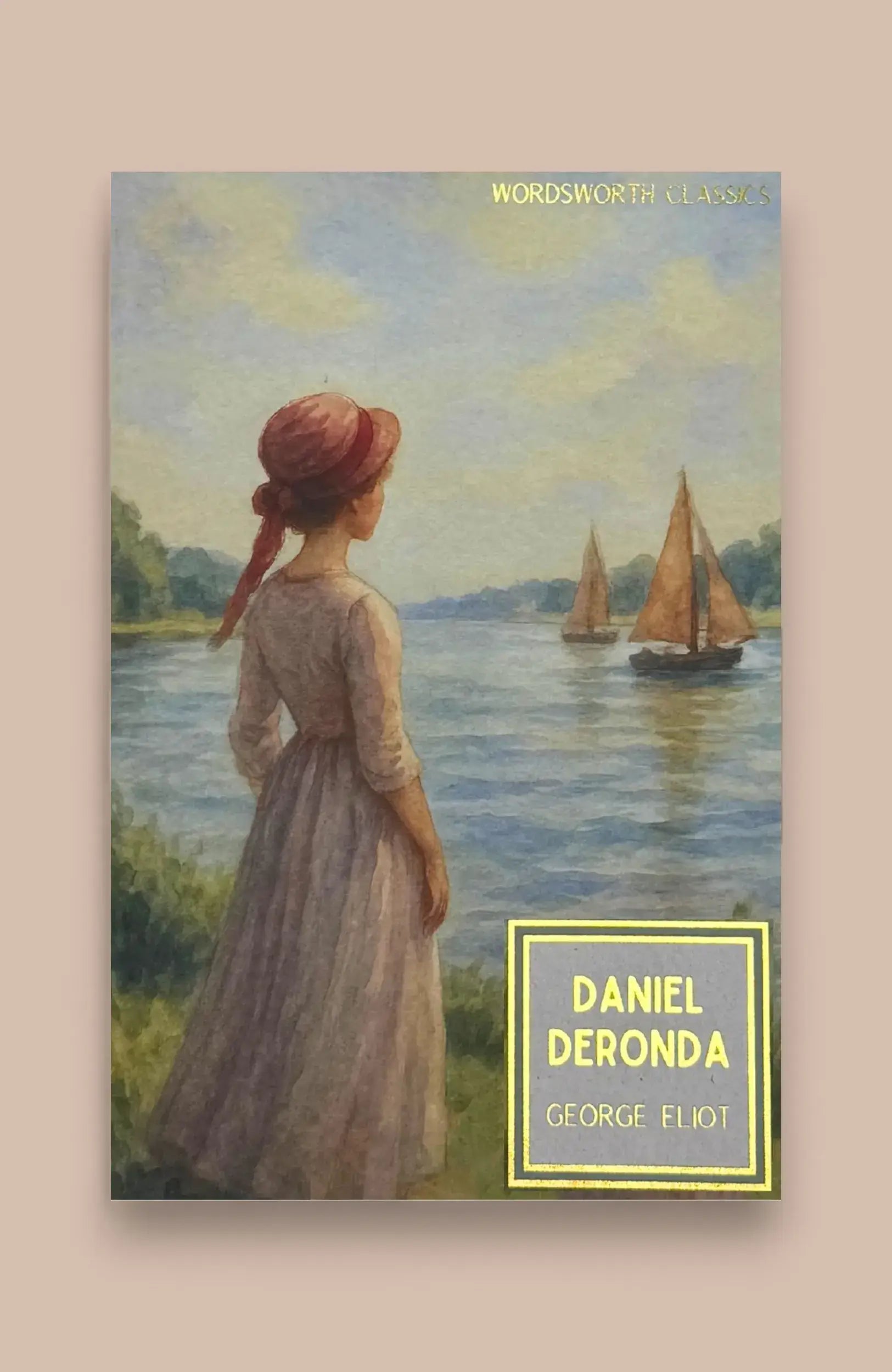 Daniel Deronda | Eliot | Wordsworth Classic | Book