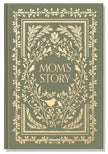 Mom's Story