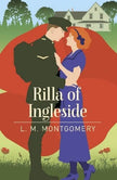 Rilla Of Ingleside (Arc Classics)