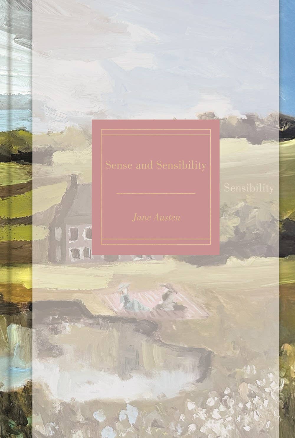 Sense and Sensibility : Deluxe Painted Edition