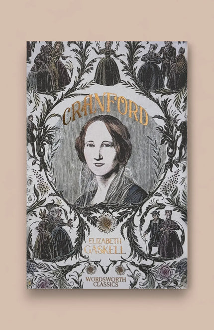 Cranford & Selected Short Stories | Wordsworth Classic Book
