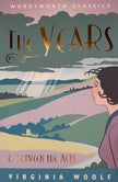 The Years / Between the Acts | Wordsworth Classic | Book