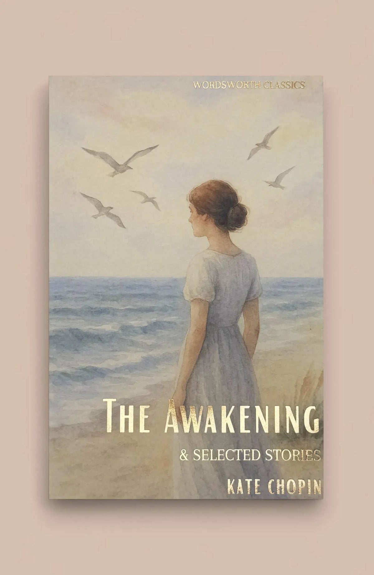 The Awakening and Selected Stories | Wordsworth Classic Book