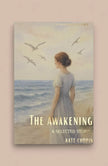 The Awakening and Selected Stories | Wordsworth Classic Book