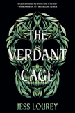 The Verdant Cage: A Dystopian Young Adult Thriller