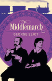 Middlemarch (Arc Classics)