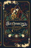 The Age of Innocence (Deluxe Hardcover Edition)