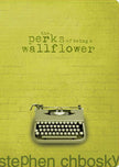 Perks of Being a Wallflower by Stephen   Chbosky