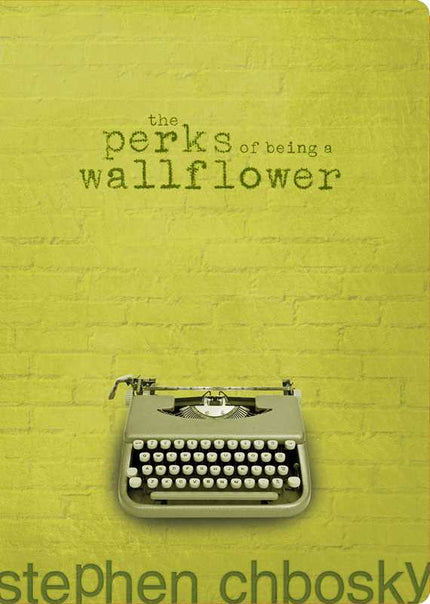 Perks of Being a Wallflower by Stephen   Chbosky