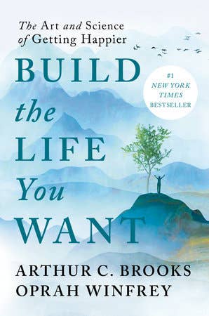 Build The Life You Want