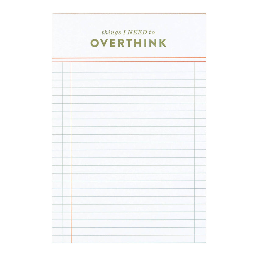 Things I Need To Overthink 4x6 Notepad