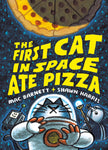 The First Cat in Space Ate Pizza: A Graphic Novel