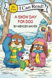 Little Critter: A Snow Day for Dog