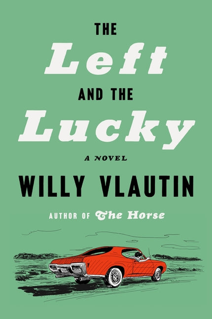The Left and the Lucky