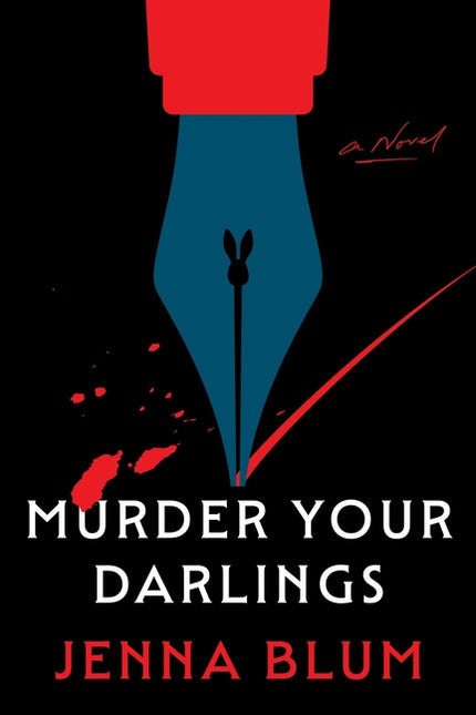 Murder Your Darlings