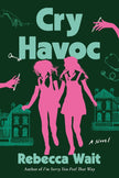 Cry Havoc