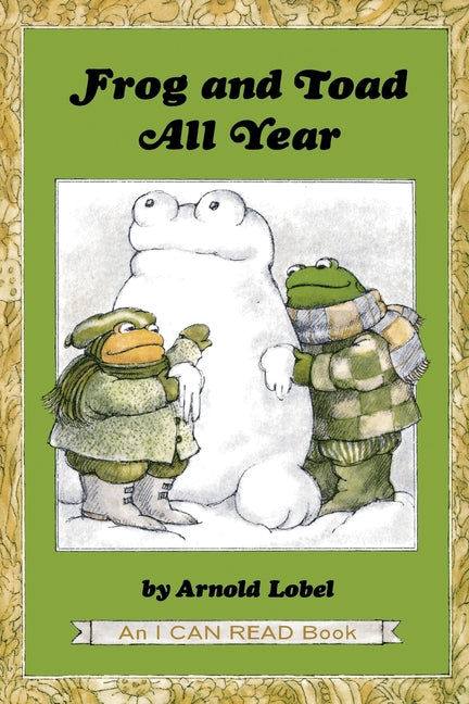 Frog and Toad All Year: From the Classic Animal Friendship and Adventure Series, Great for Growing Reading Skills and Early Literacy Development for K