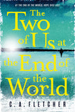 The Two of Us at the End of the World
