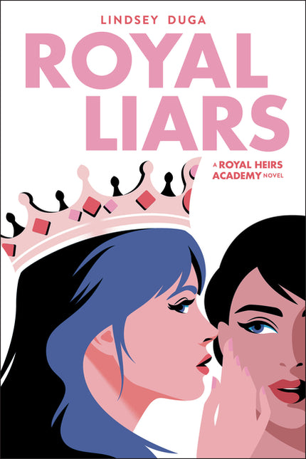 Royal Liars: Volume 2