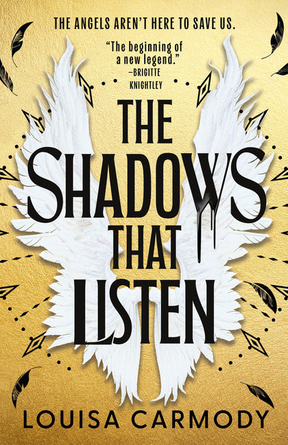 The Shadows That Listen