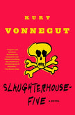 Slaughterhouse-Five: Or the Children's Crusade, a Duty-Dance with Death