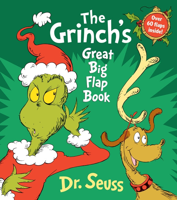 The Grinch's Great Big Flap Book: Over 60 Lift-The-Flaps Inside!
