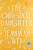 The Original Daughter: A GMA Book Club Pick