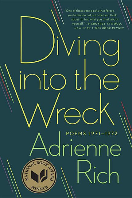 Diving Into the Wreck: Poems 1971-1972