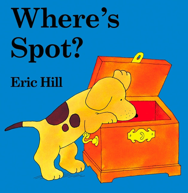 Where's Spot?: A Lift-The-Flap Book