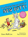The Easter Bunny Needs a New Butt!