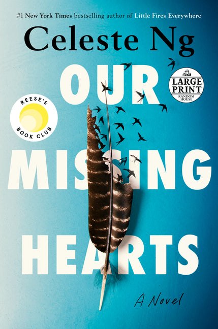 Our Missing Hearts: Reese's Book Club: A Novel