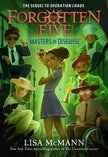 Masters of Disguise (the Forgotten Five, Book 6)