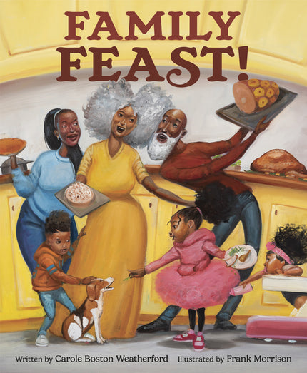 Family Feast!