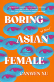 Boring Asian Female