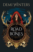 The Road of Bones: The Ashen Series, Book One