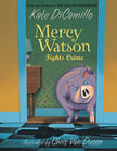 Mercy Watson Fights Crime: (A Funny and Heartwarming Chapter Book about a Lovable, Toast-Eating Pig - Perfect for Early Readers and Kids Ages 5-7 in G