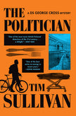 The Politician: A DS George Cross Mystery