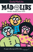 Goofy Mad Libs: World's Greatest Party Game