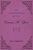 The Unselected Journals of Emma M. Lion: Vol. 5