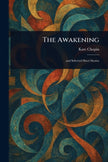 The Awakening