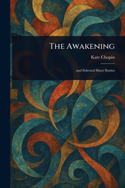 The Awakening