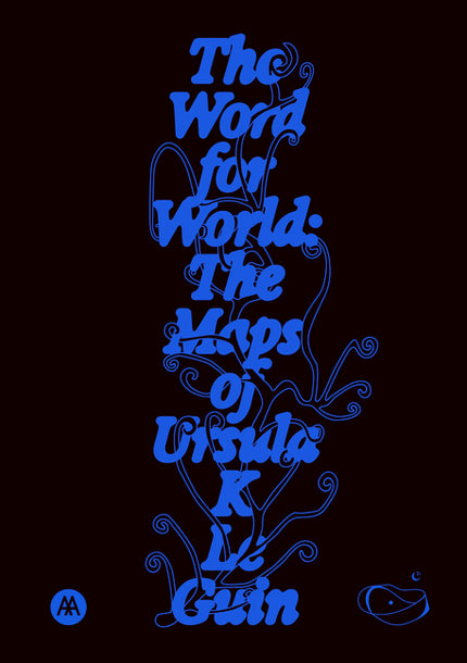 The Word for World: The Maps of Ursula K. Le Guin