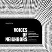 Voices of Neighbors: Poems of Resistance, Remembrance, Love, and Hope Amid Immigration Enforcement