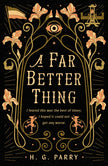 A Far Better Thing