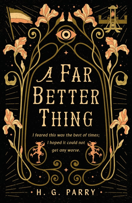 A Far Better Thing