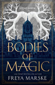 Bodies of Magic