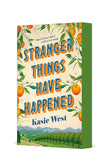 Stranger Things Have Happened