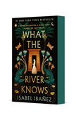 What the River Knows
