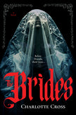 The Brides: A Feminist Horror Novel for Fans of Dracula