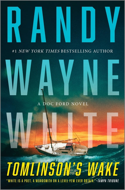 Tomlinson's Wake: A Doc Ford Novel